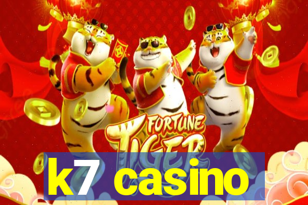 k7 casino